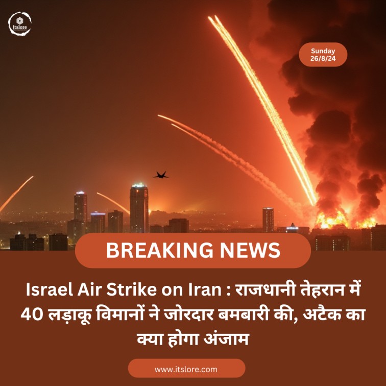 Israel Air Strike on Iran